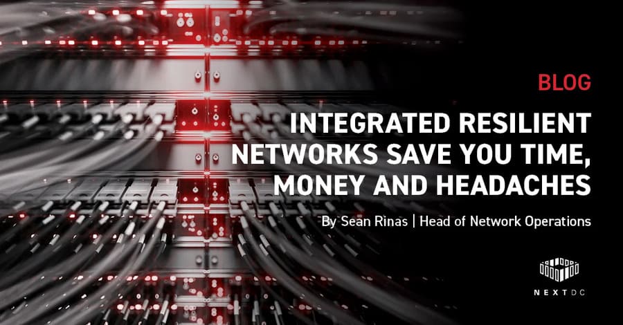 Integrated resilient networks save you time, money and headaches