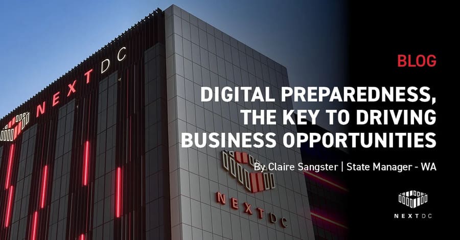 Digital preparedness, the key to driving business opportunities