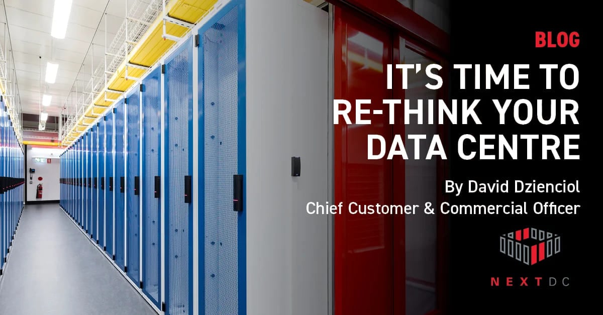 It’s time to re-think your data centre strategy